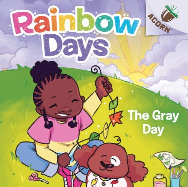 Rainbow Days: The Gray Day